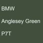 Preview: BMW, Anglesey Green, P7T.